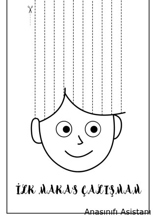 İlk Makas Çalışması